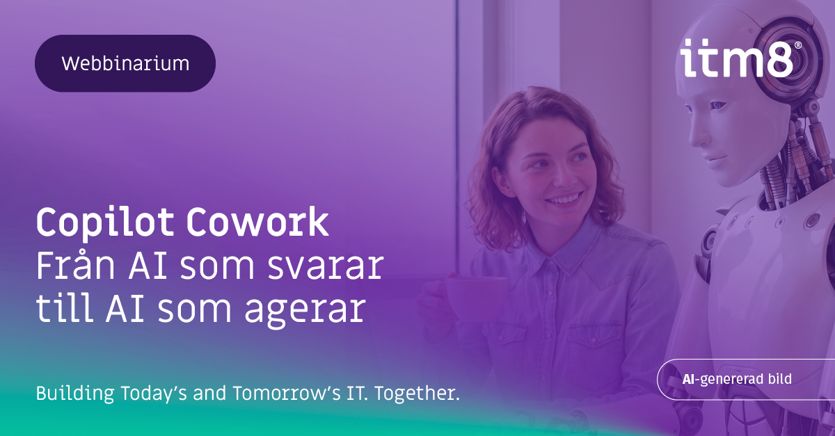 Webbinarium:&nbsp;Copilot&nbsp;Cowork&nbsp;– från AI som svarar till AI som agerar-featured-image